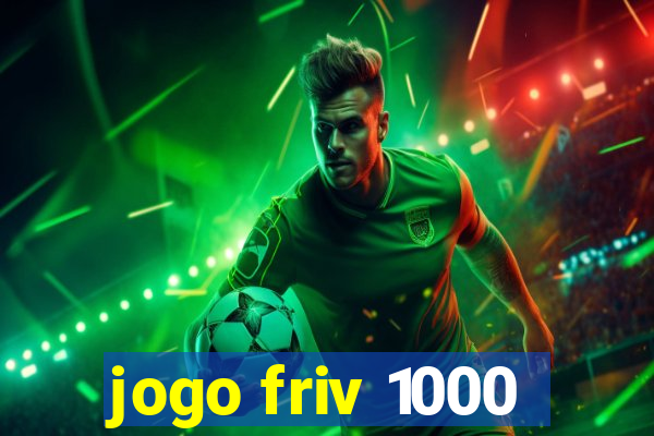 jogo friv 1000